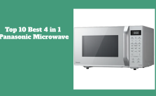 Top 10 Best 4 in 1 Panasonic Microwave